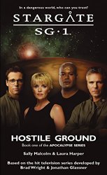 Hostile Ground - Stargate SG-1 - Sally Malcolm and Laura Harper